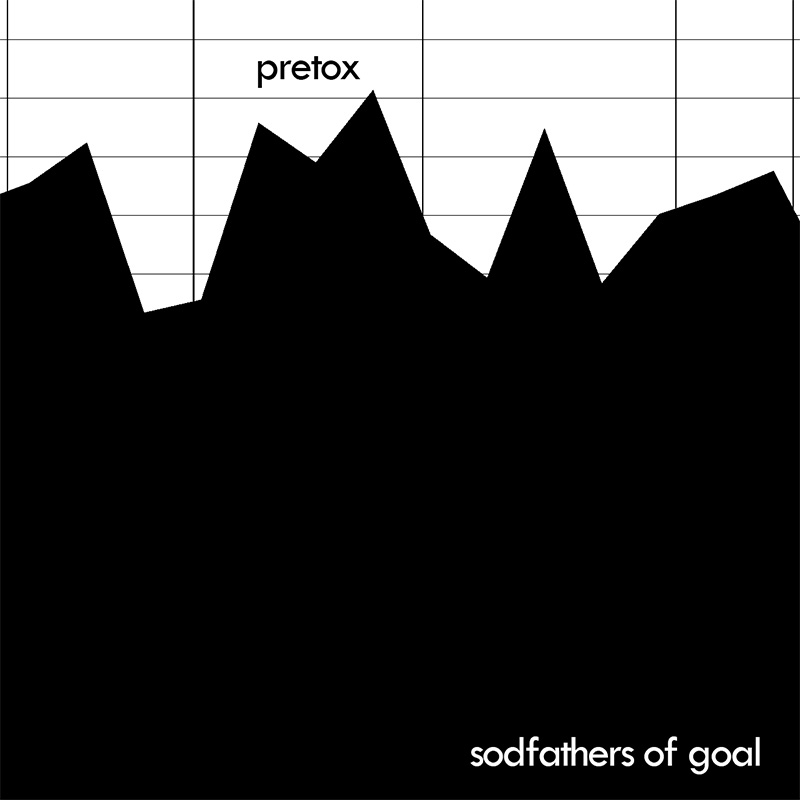 sodfathers of goal - pretox